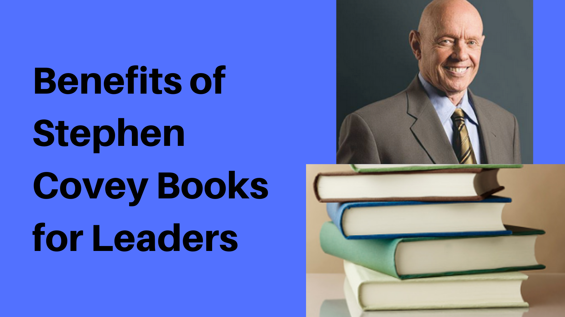 Benefits of Stephen Covey Books for Leaders Week Plan